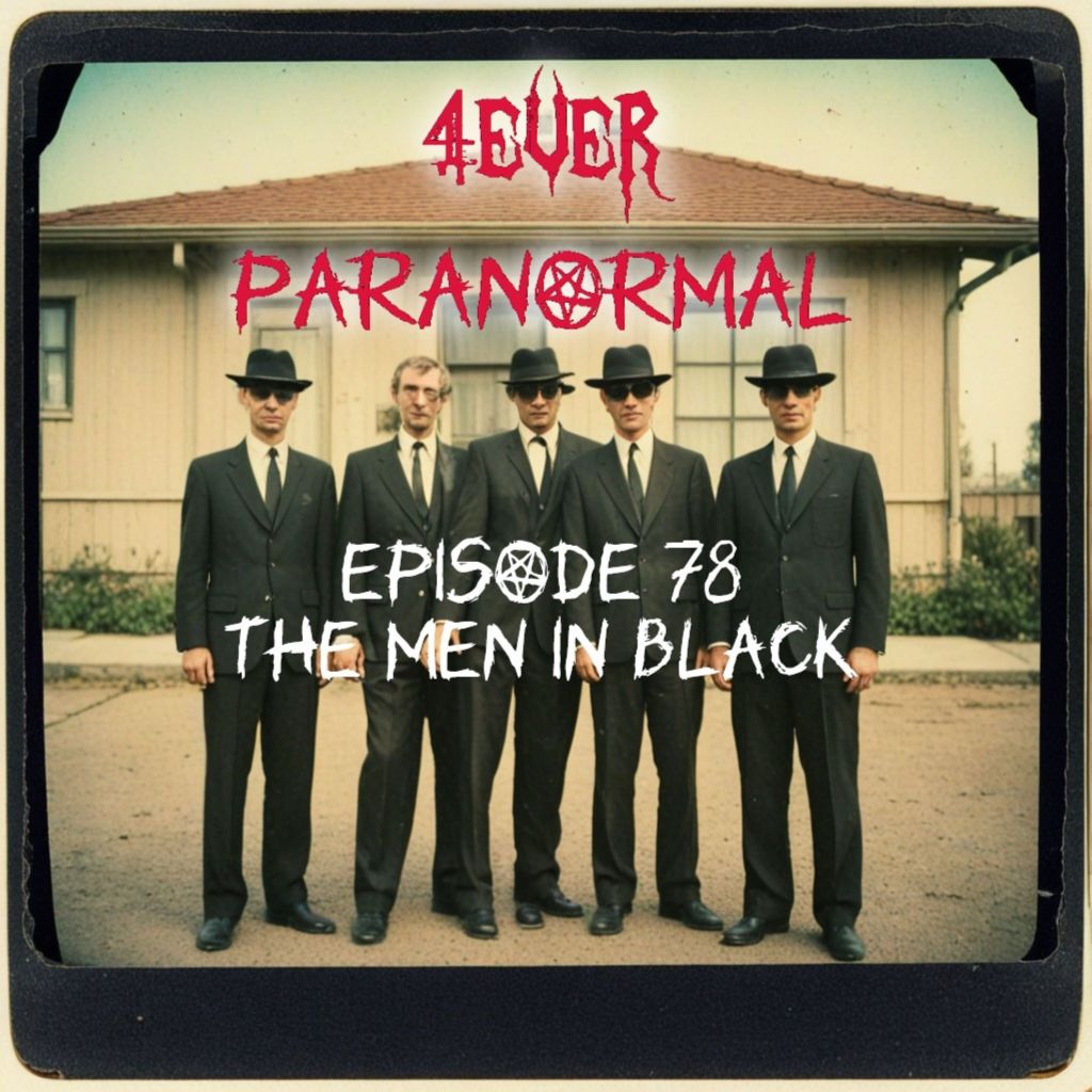 Episode 78: The Men in&nbsp;Black