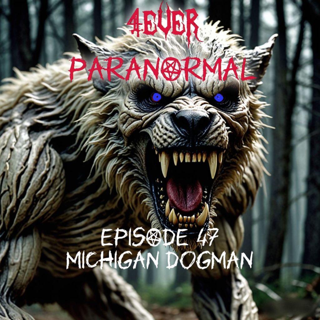 Rewind: Episode 47: The Michigan&nbsp;Dogman
