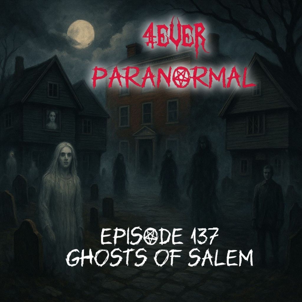 Episode 137: Ghosts of&nbsp;Salem